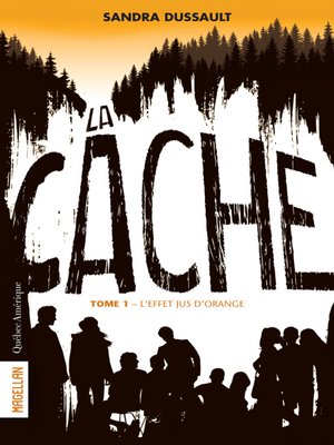 cover image of La Cache--Tome 1